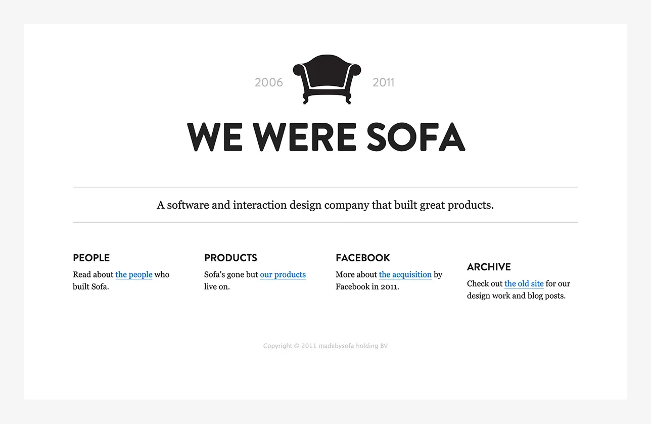 Screenshot of the weweresofa.com farewell page showing the studio's name, years 2006-2011, and links to people, products, Facebook acquisition, and archive.
